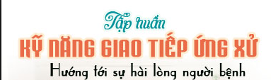 Tổ chức các lớp tập huấn về giao tiếp, ứng xử góp phần